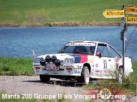 Ostalbrallye 2007 (9)  Manta 200 Gruppe B als Voraus Fahrzeug
